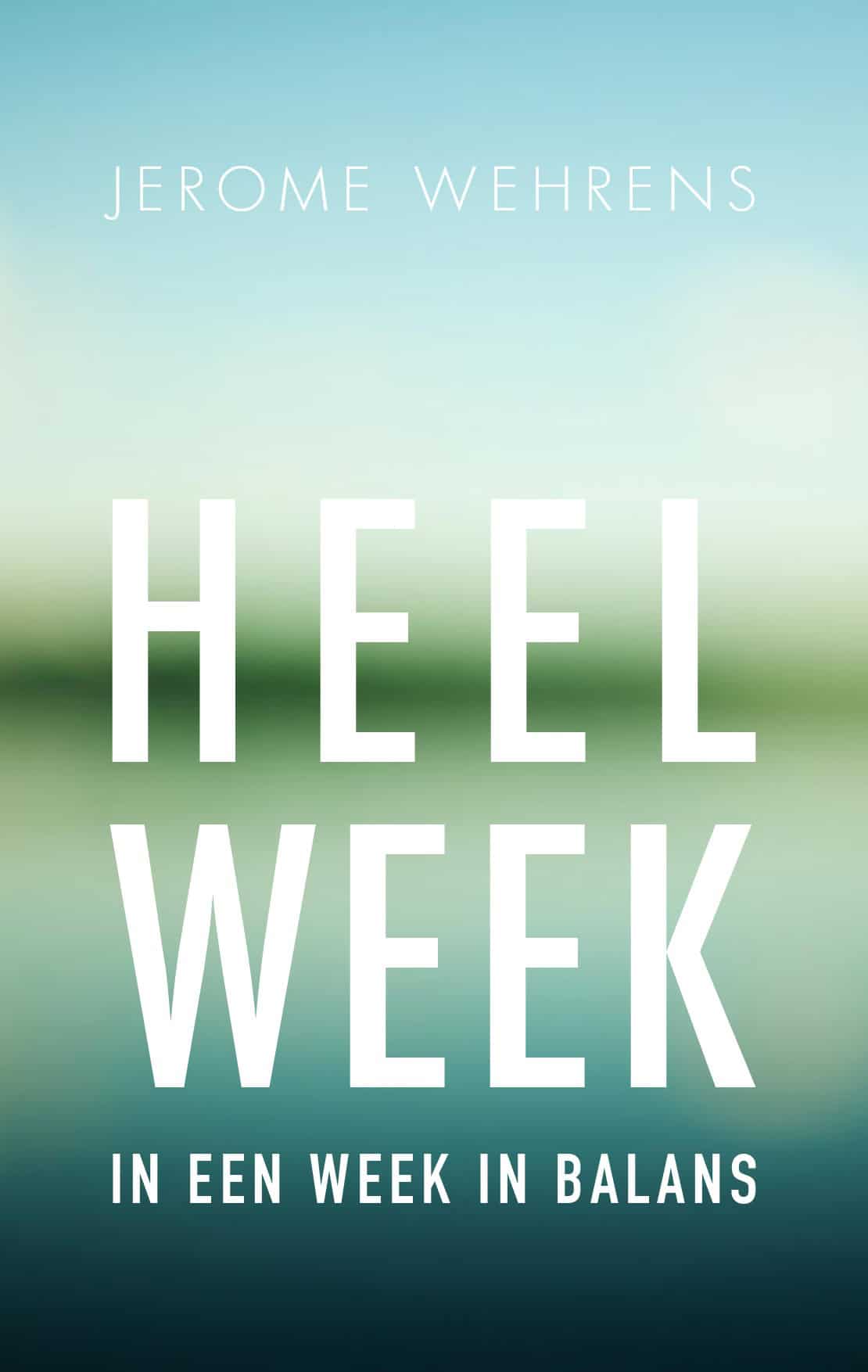 Win het boek HEELWEEK van Jerome Wehrens 